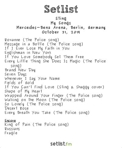 Sting setlist from SunBet Arena at Time Square Casino in Pretoria, South Africa on Feb 4, 2023. . Sting set list